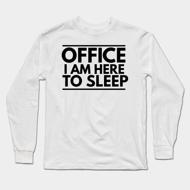 office quote Long Sleeve T-Shirt by FromBerlinGift